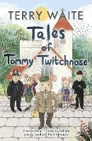 Tales of Tommy Twitchnose - Terry Waite - cover