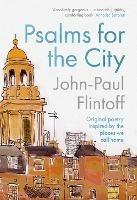 Psalms for the City: Original poetry inspired by the places we call home - John-Paul Flintoff - cover