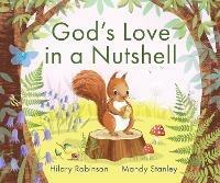 God's Love in a Nutshell - Hilary Robinson - cover
