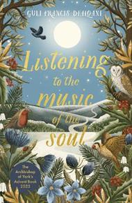 Listening to the Music of the Soul: The Archbishop of York's Advent Book 2025