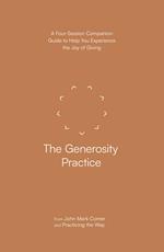 The Generosity Practice