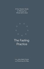 The Fasting Practice