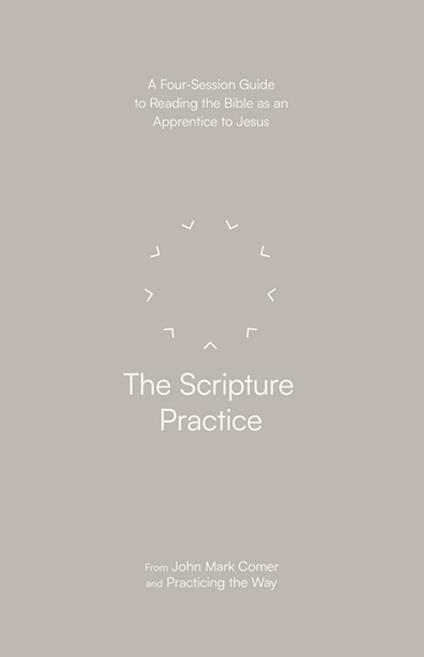The Scripture Practice