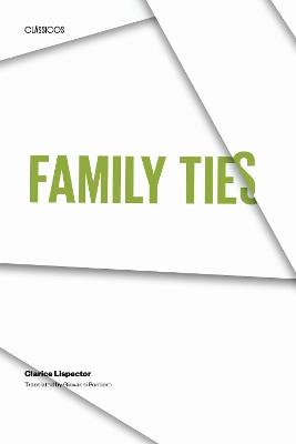 Family Ties - Clarice Lispector - cover