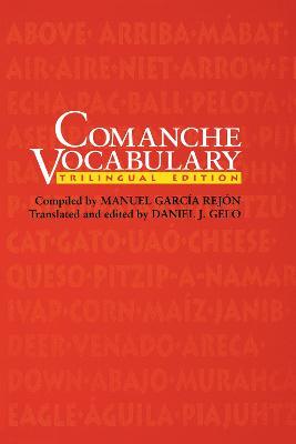 Comanche Vocabulary: Trilingual Edition - cover