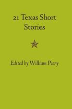 21 Texas Short Stories