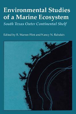 Environmental Studies of a Marine Ecosystem: South Texas Outer Continental Shelf - cover