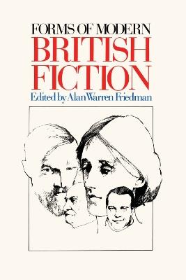 Forms of Modern British Fiction - cover