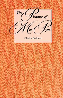 The Pleasure of Miss Pym - Charles Burkhart - cover