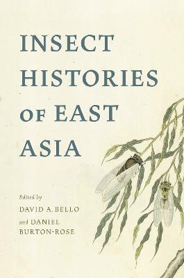 Insect Histories of East Asia - cover