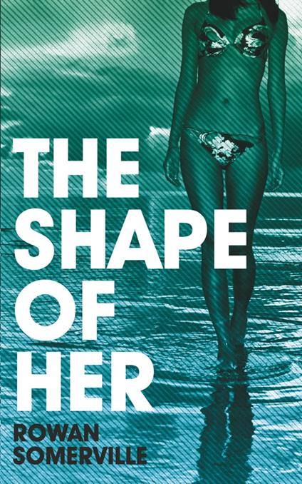 The Shape of Her