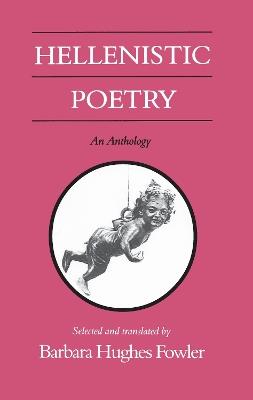 Hellenistic Poetry: An Anthology - cover