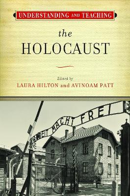 Understanding and Teaching the Holocaust - cover