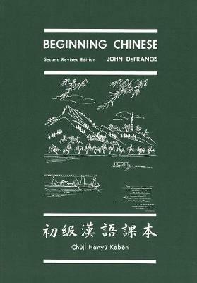 Beginning Chinese - John DeFrancis - cover