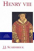 Henry VIII - J. J. Scarisbrick - cover