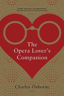 The Opera Lover's Companion - Charles Osborne - cover
