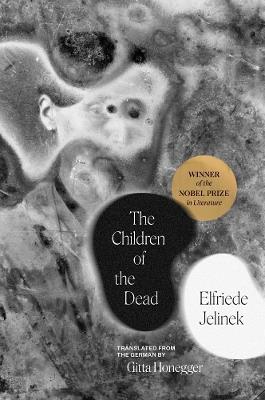 The Children of the Dead - Elfriede Jelinek - cover