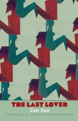 The Last Lover - Can Xue - cover