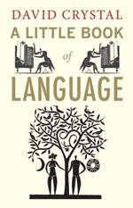 A Little Book of Language