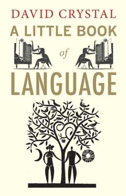 A Little Book of Language - David Crystal - cover