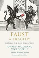 Faust: A Tragedy, Parts One and Two, Fully Revised