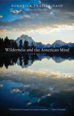 Wilderness and the American Mind - Roderick Frazier Nash - cover