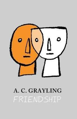 Friendship - A. C. Grayling - cover