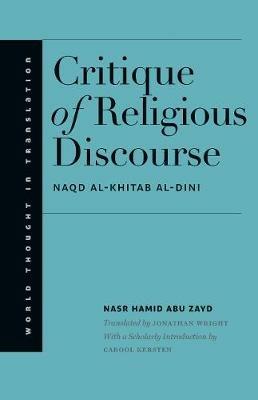 Critique of Religious Discourse - Nasr Hamid Abu Zayd - cover