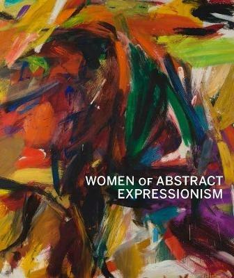 Women of Abstract Expressionism - cover