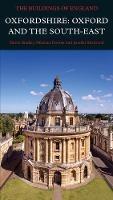 Oxfordshire: Oxford and the South-East - Simon Bradley,Nikolaus Pevsner,Jennifer Sherwood - cover