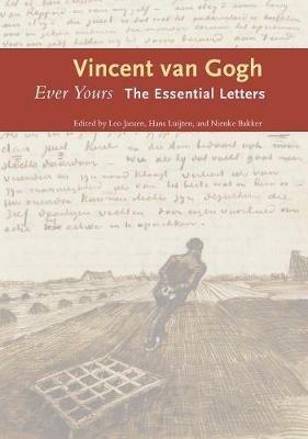 Ever Yours: The Essential Letters - Vincent van Gogh - cover