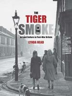 The Tiger in the Smoke: Art and Culture in Post-War Britain