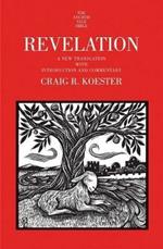 Revelation: A New Translation with Introduction and Commentary