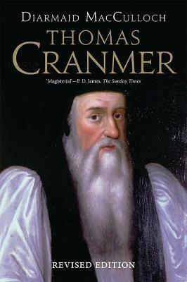 Thomas Cranmer: A Life - Diarmaid MacCulloch - cover