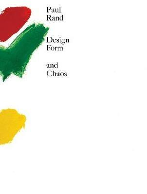 Design, Form, and Chaos - Paul Rand - cover