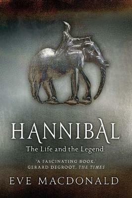 Hannibal: A Hellenistic Life - Eve MacDonald - cover