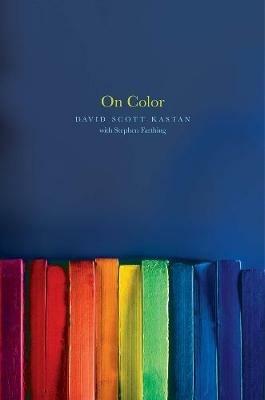 On Color - David Kastan,Stephen Farthing - cover