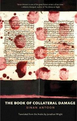 The Book of Collateral Damage - Sinan Antoon - cover