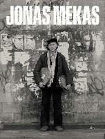 Jonas Mekas: The Camera Was Always Running - cover