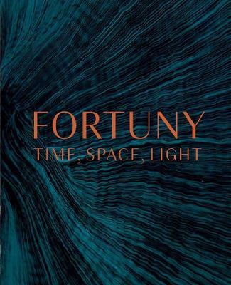 Fortuny: Time, Space, Light - Wendy Ligon Smith - cover