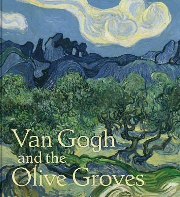Van Gogh and the Olive Groves - cover