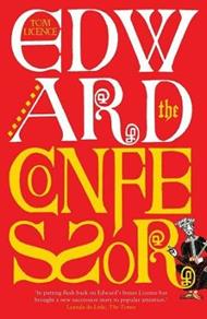 Edward the Confessor: Last of the Royal Blood