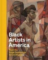 Black Artists in America: From the Great Depression to Civil Rights - Earnestine Lovelle Jenkins - cover