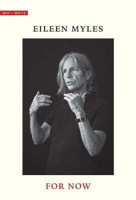 For Now - Eileen Myles - cover