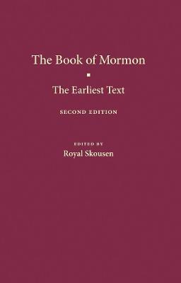 The Book of Mormon: The Earliest Text - cover