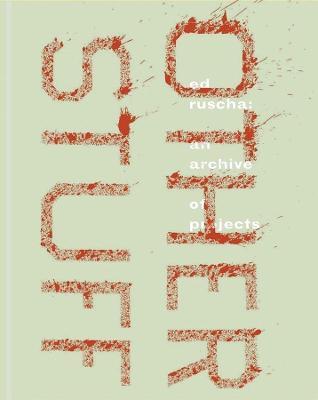 Ed Ruscha: An Archive of Projects - cover