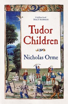 Tudor Children - Nicholas Orme - cover