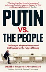 Putin vs. the People: The Perilous Politics of a Divided Russia