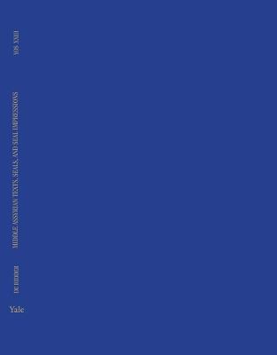 Middle Assyrian Texts, Seals, and Seal Impressions - Jacob Jan de Ridder - cover