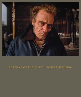 Fortune of the Spirit: Robert Bergman - cover